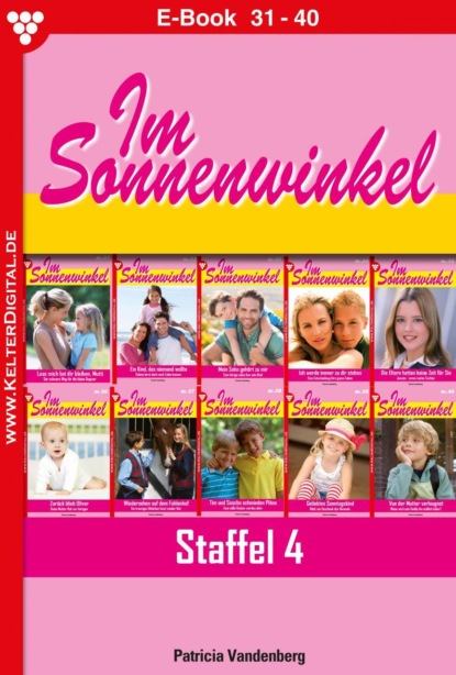 

Im Sonnenwinkel Staffel 4 – Familienroman
