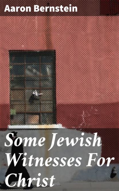 

Some Jewish Witnesses For Christ
