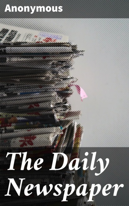 Anonymous - The Daily Newspaper
