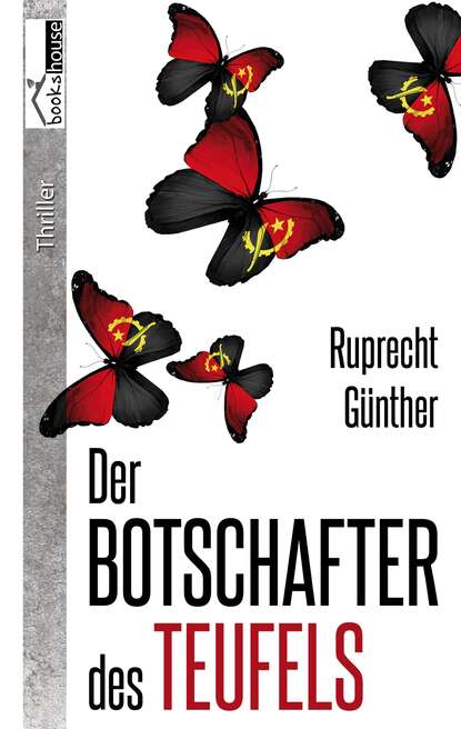 Ruprecht Günther - Der Botschafter des Teufels