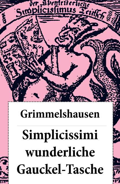 

Simplicissimi wunderliche Gauckel-Tasche