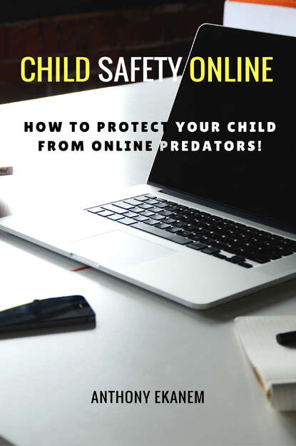 Anthony Ekanem - Child Safety Online