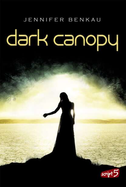 Jennifer Benkau - Dark Canopy