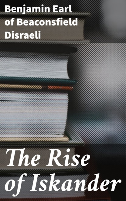 

The Rise of Iskander