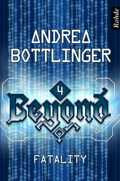 Andrea  Bottlinger - Beyond Band 4: Fatality