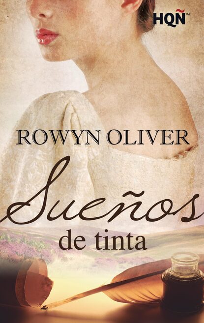 Rowyn Oliver - Sueños de tinta
