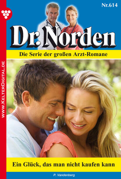 

Dr. Norden 614 – Arztroman