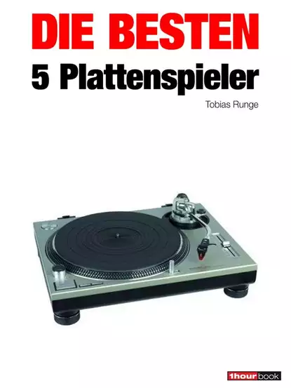 Обложка книги Die besten 5 Plattenspieler, Thomas  Schmidt