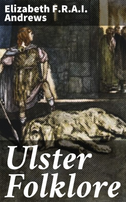 

Ulster Folklore