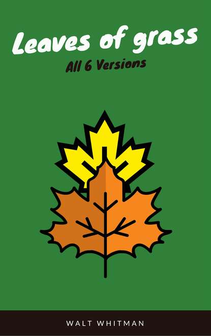 

Leaves of Grass (WSBLD Classics)