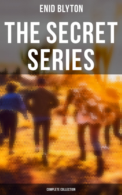 Enid blyton - The Secret Series - Complete Collection