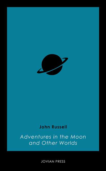 

Adventures in the Moon and Other Worlds