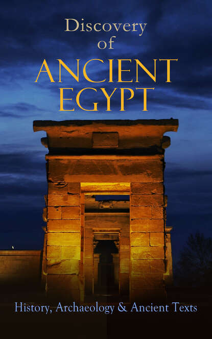 George Rawlinson - Discovery of Ancient Egypt: History, Archaeology & Ancient Texts