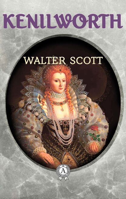 Walter Scott — Kenilworth