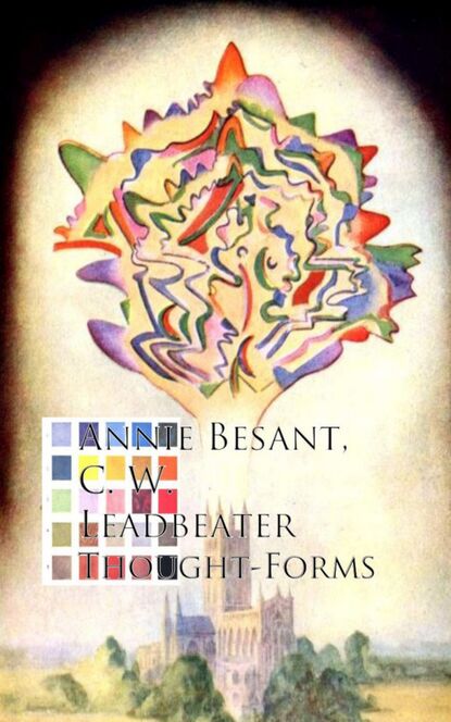 Annie Besant C. W. Leadbeater - Thought-Forms