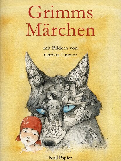 Jacob Ludwig Carl  Grimm - Grimms Märchen - Illustriertes Märchenbuch