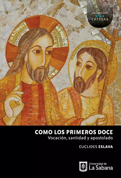 Обложка книги Como los primeros Doce, Euclides Eslava