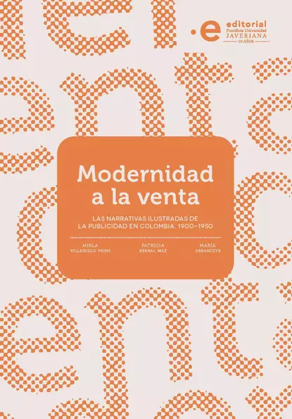 Обложка книги Modernidad a la venta, Rey Germán