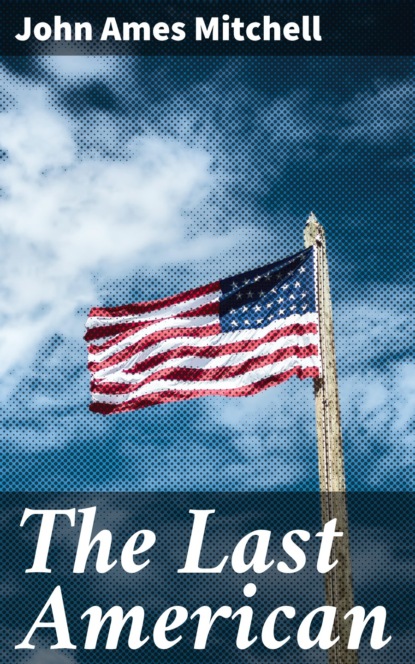 

The Last American