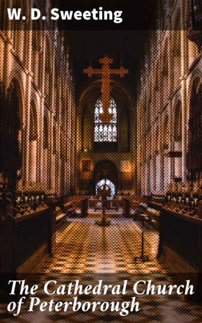 

The Cathedral Church of Peterborough
