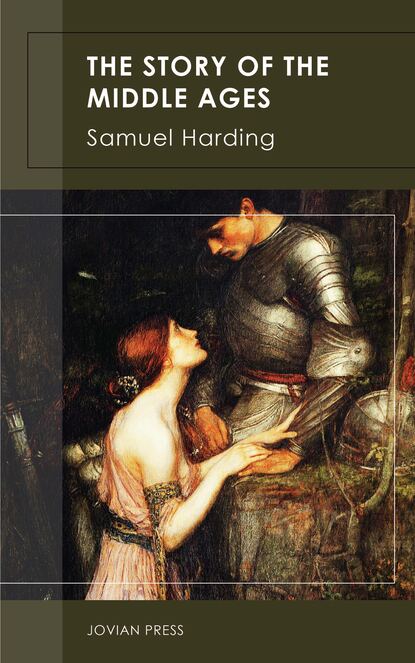 

The Story of the Middle Ages
