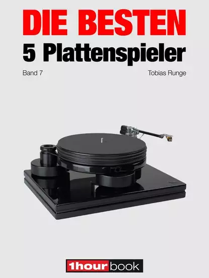 Обложка книги Die besten 5 Plattenspieler (Band 7), Thomas  Schmidt