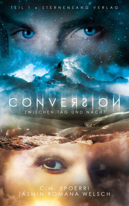 

Conversion 1: Zwischen Tag und Nacht