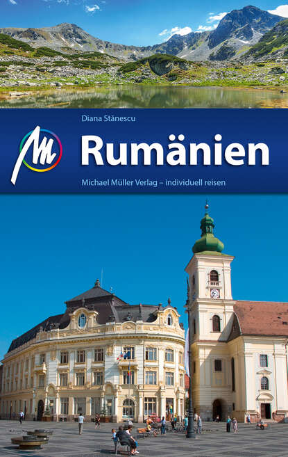 Rumänien Reiseführer Michael Müller Verlag - Diana  Stanescu