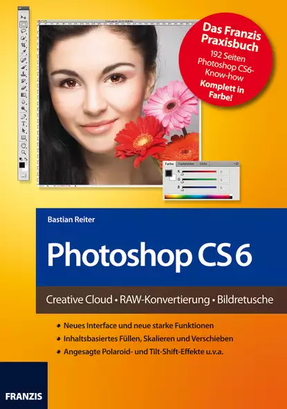 Обложка книги Photoshop CS6, Bastian  Reiter