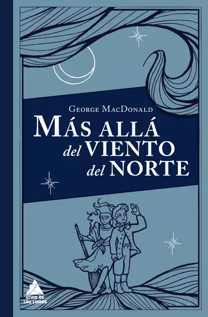 Обложка книги Más allá del viento del norte, George MacDonald