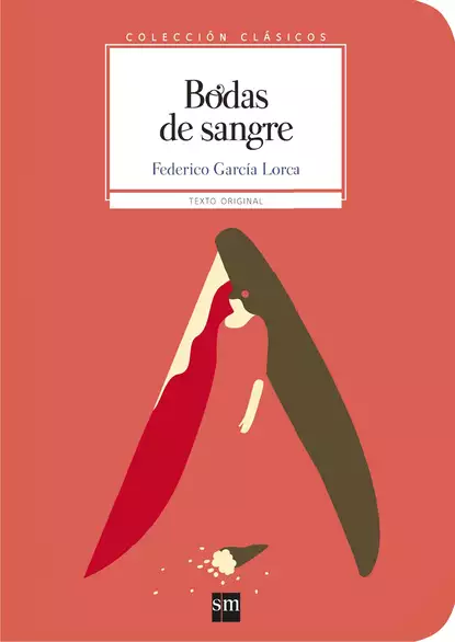 Обложка книги Bodas de sangre, Федерико Гарсиа Лорка