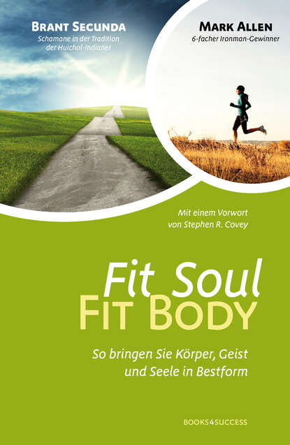 Mark  Allen - Fit Soul - Fit Body