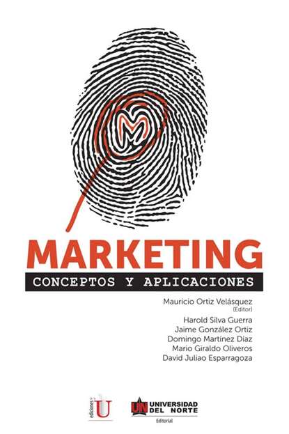 Mauricio Ortíz - Marketing. Conceptos y aplicaciones