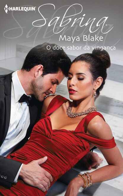 Maya Blake - O doce sabor da vingança