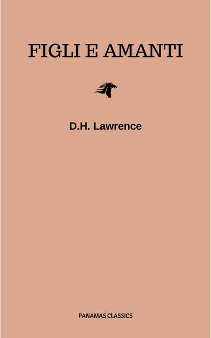 Figli e amanti (D.H.  Lawrence). 