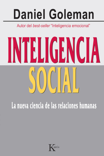 Дэниел Гоулман - Inteligencia social