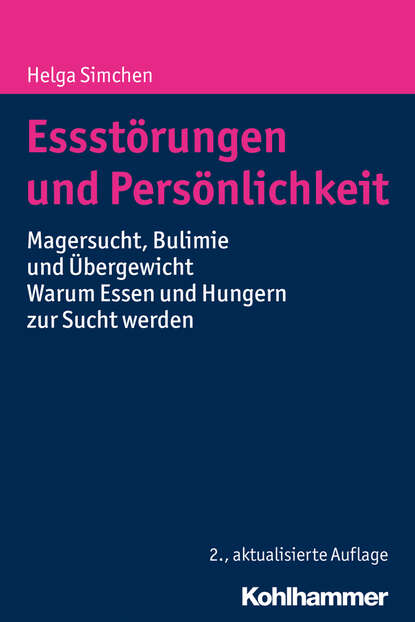 

Essstörungen und Persönlichkeit