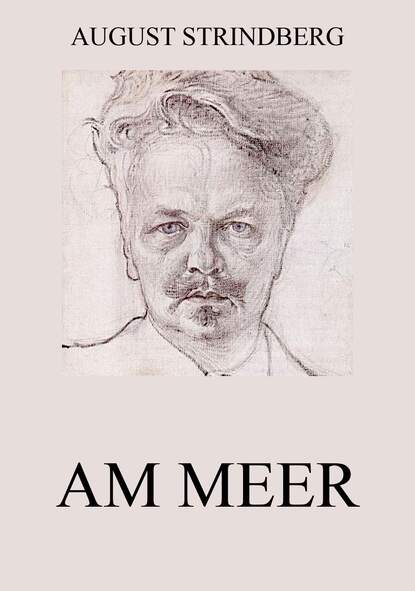 August Strindberg — Am Meer