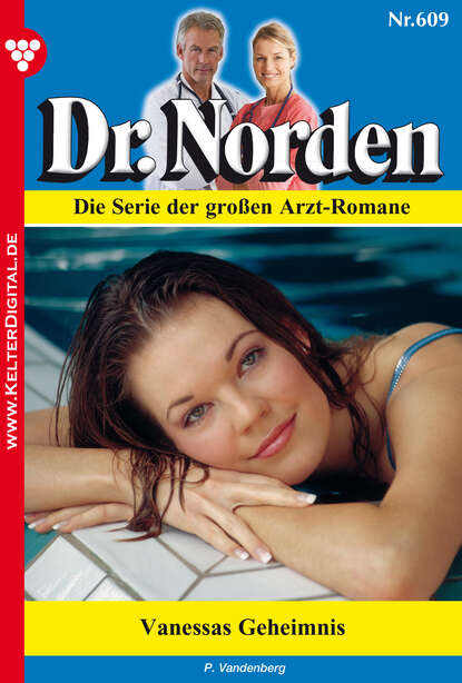 

Dr. Norden 609 – Arztroman