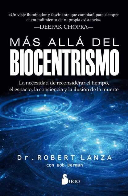 Dr. Robert Lanza - Más allá del biocentrismo