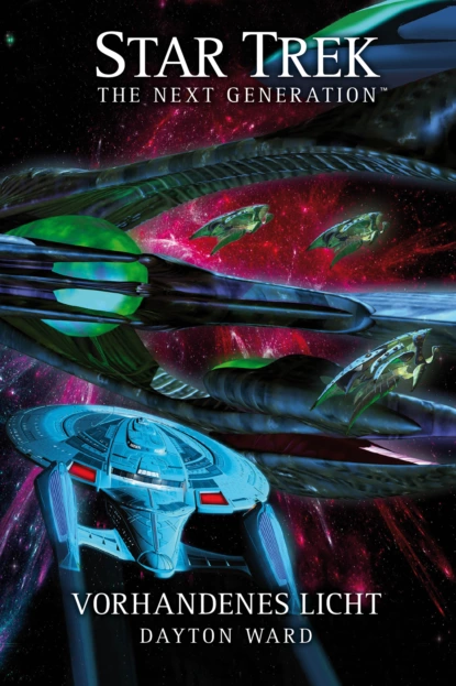 Обложка книги Star Trek - The Next Generation: Vorhandenes Licht, Dayton Ward