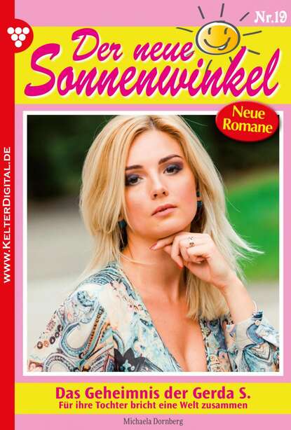 

Der neue Sonnenwinkel 19 – Familienroman