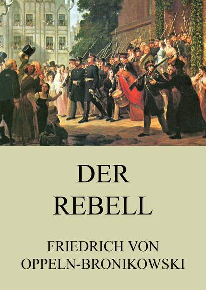 

Der Rebell