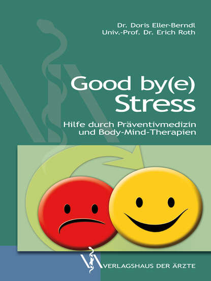 Doris Eller-Berndl - Good by(e) Stress