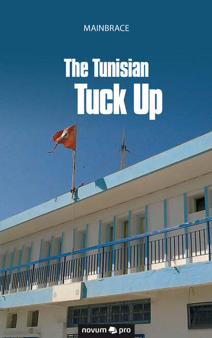 

The Tunisian Tuck Up