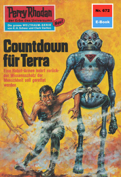 Ernst Vlcek - Perry Rhodan 672: Countdown für Terra