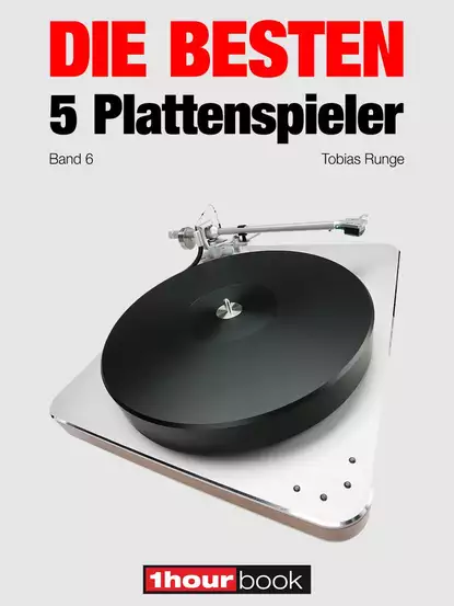 Обложка книги Die besten 5 Plattenspieler (Band 6), Thomas  Schmidt