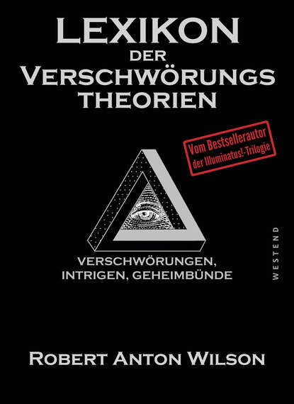 Robert Anton  Wilson - Lexikon der Verschwörungstheorien