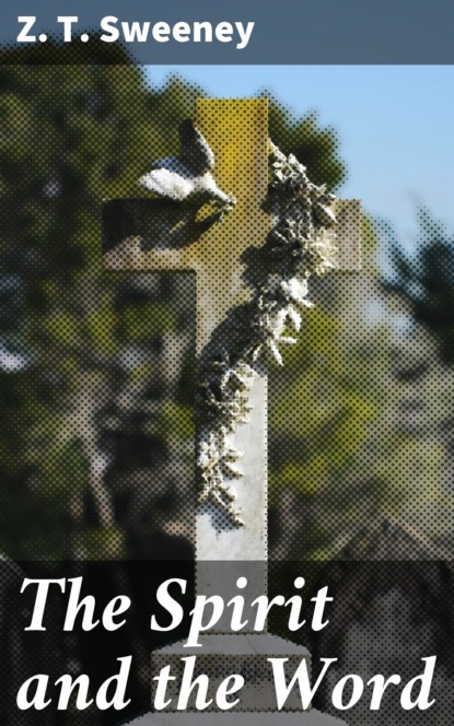 

The Spirit and the Word