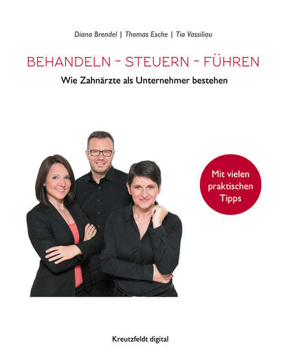 Behandeln - Steuern - Führen (Thomas Esche). 